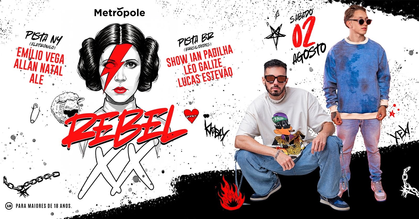 REBEL XX com Allan Natal e Ian Padilha- Sábado- 02/AGO