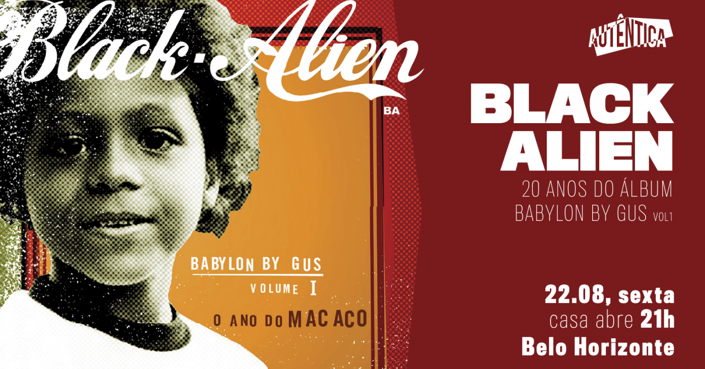 Black Alien na Autêntica - 20 anos de Babylon By Gus Vol. 1 em
