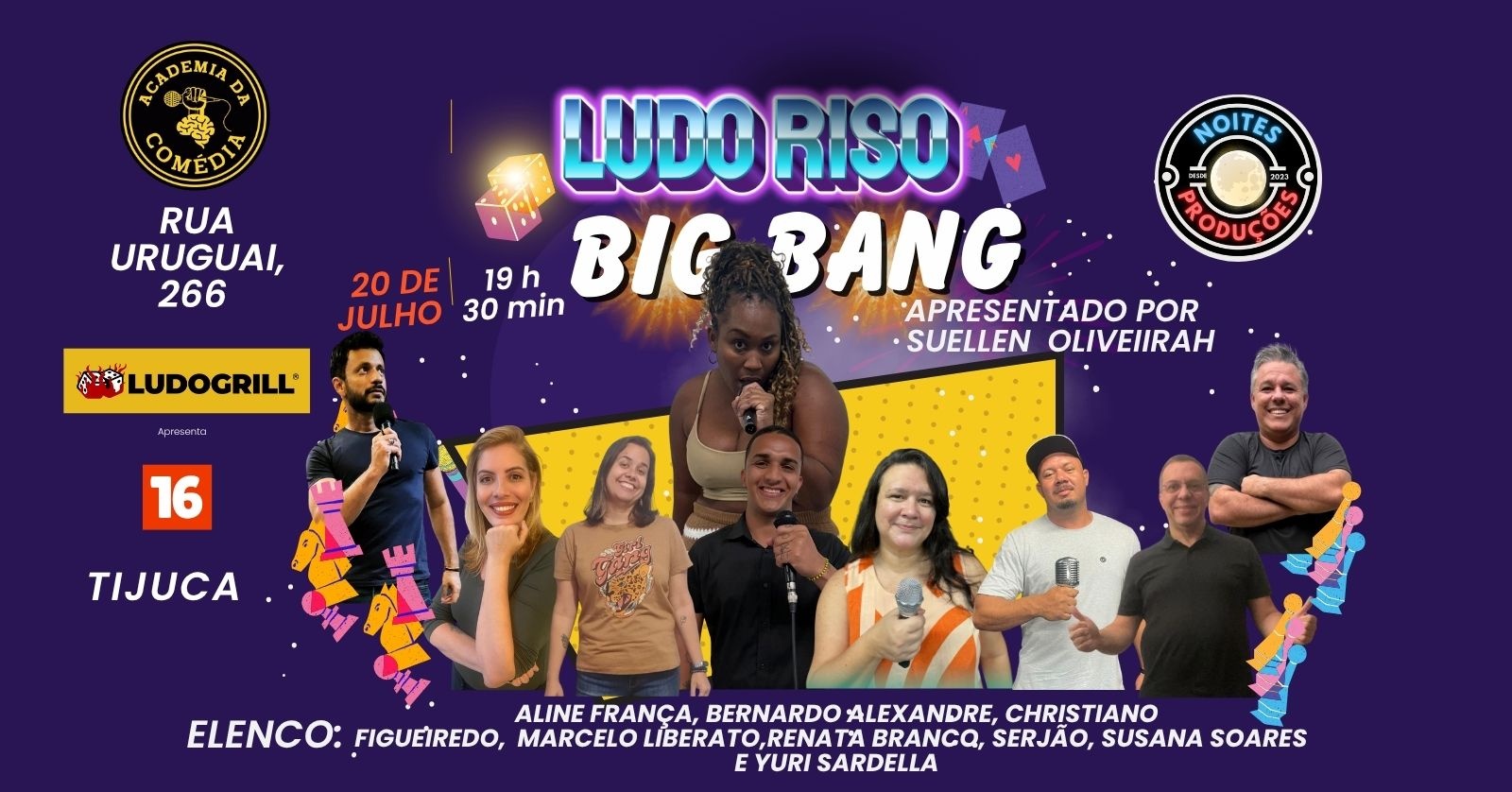 Big Bang show de Stand Up Comedy no LudoGrill - 20 de Julho