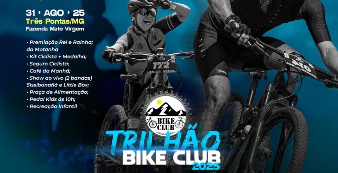 Trilhão Bike Club 2025 - Três Pontas MG