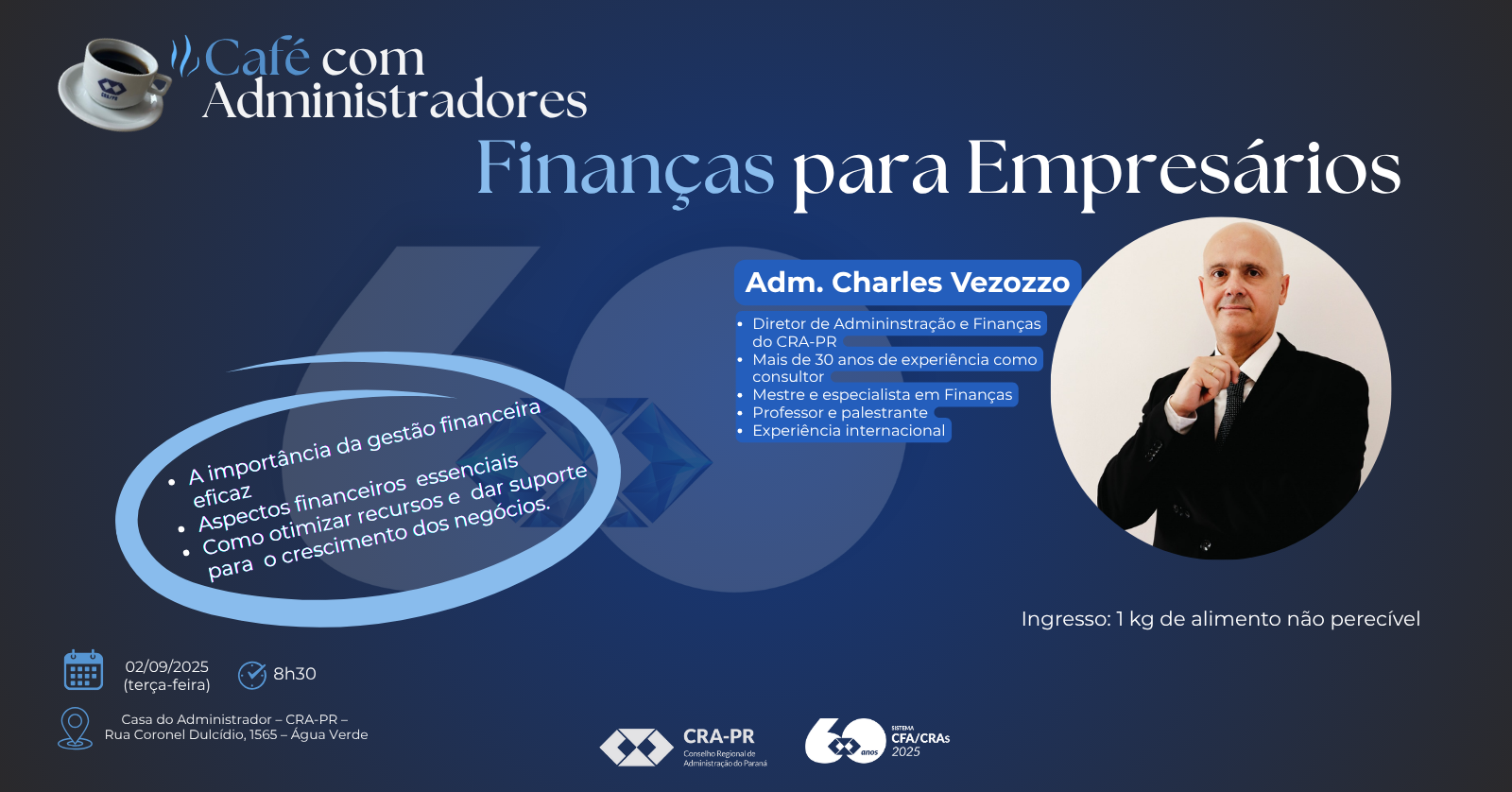 CAFÉ COM ADMINISTRADORES - Finanças para Empresários - com Charles Vezozzo