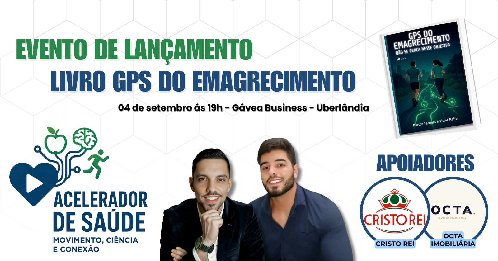 ACELERADOR DE SAÚDE E BEM-ESTAR - LANÇAMENTO GPS DO EMAGRECIMENTO