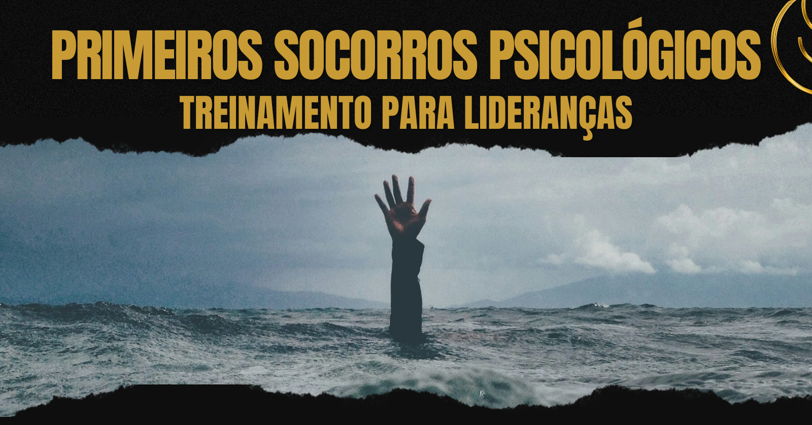 Primeiros Socorros Psicológicos: Treinamento para Lideranças