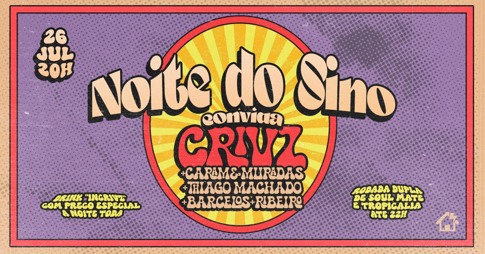 Noite do Sino convida CRIVZ | 26/07 Major Lock