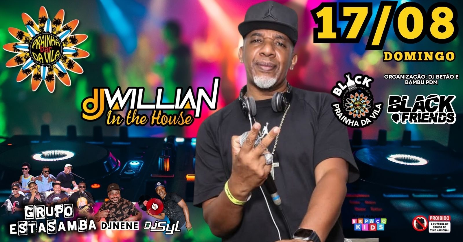 DJ Willian In The House no Prainha da Vila!!!