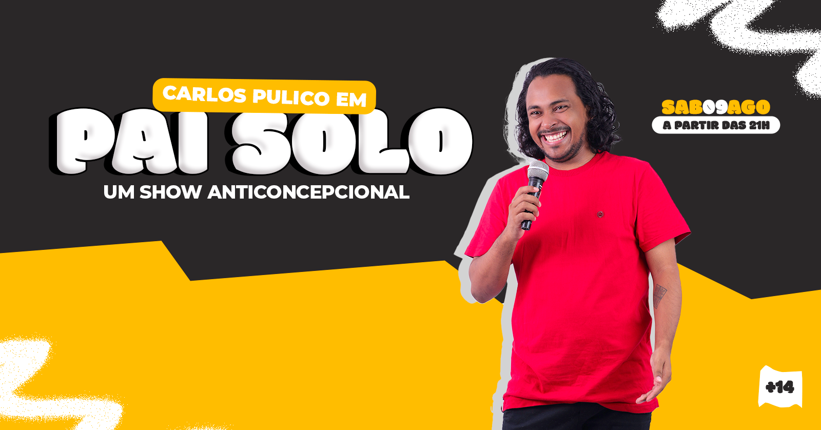Carlos Pulico no especial PAI SOLO