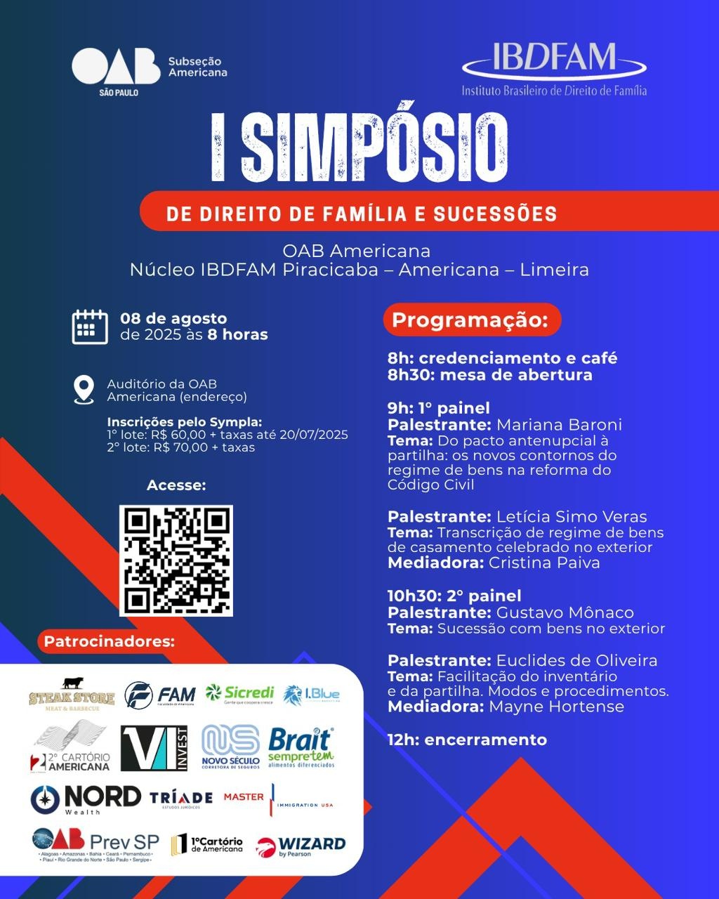 I Simpósio de Direito de Família e Sucessões da OAB Americana e Núcleo IBDFAM Piracicaba-Americana