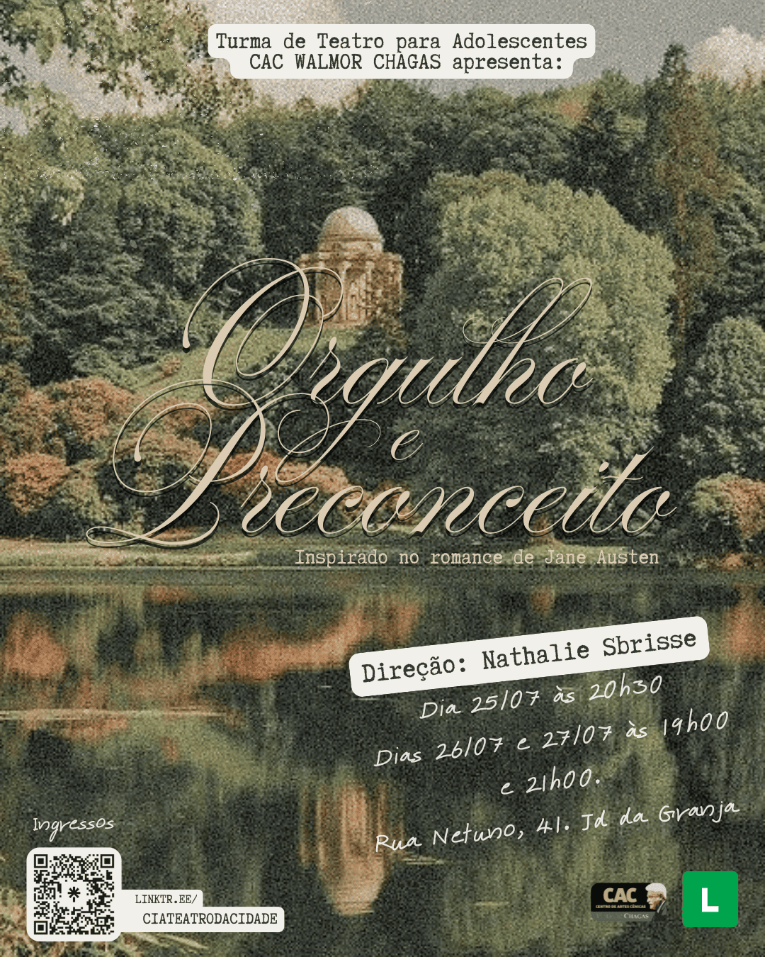 ORGULHO E PRECONCEITO | 25/07 às 20h30