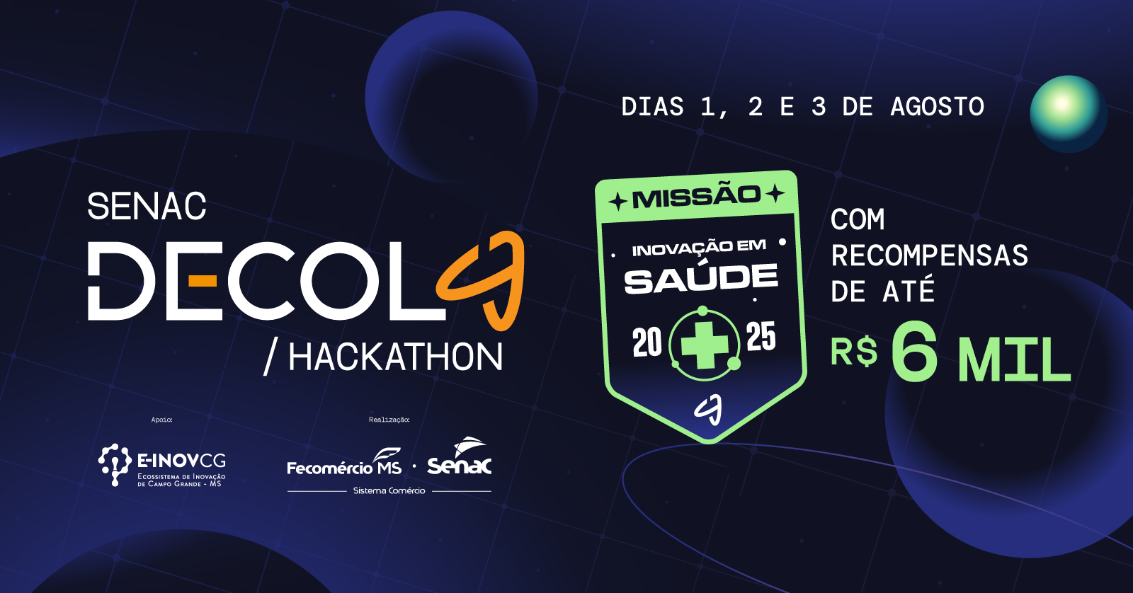 Senac Decola Hackathon Missão Inovação em Saúde