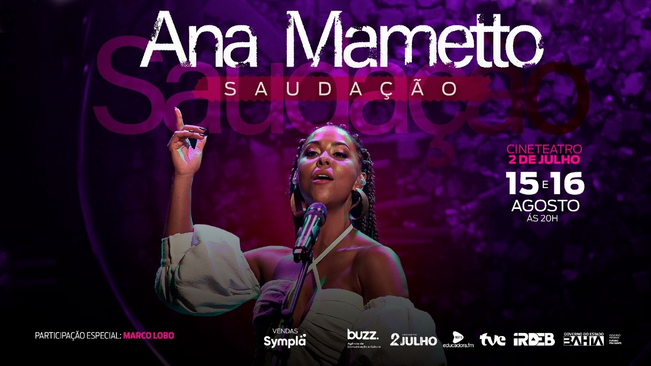 Ana Mametto - Show "Saudação"