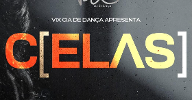 Espetáculo de dança C[Elas]