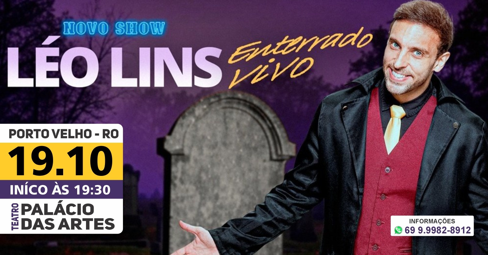 Léo Lins novo show, Enterrado vivo!
