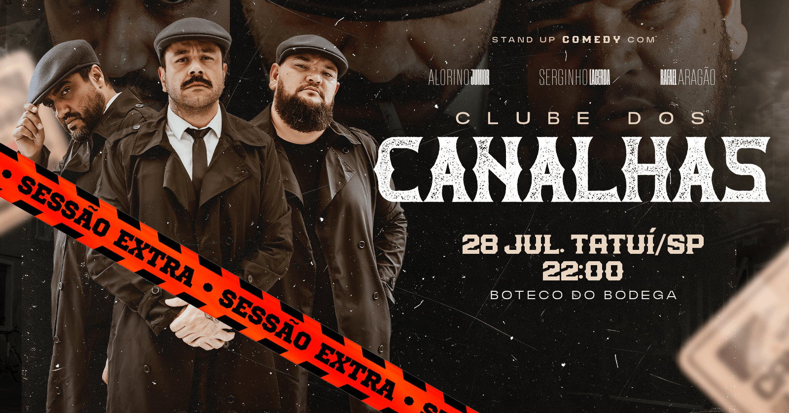 CLUBE DOS CANALHAS em TATUÍ (SESSÃO EXTRA)
