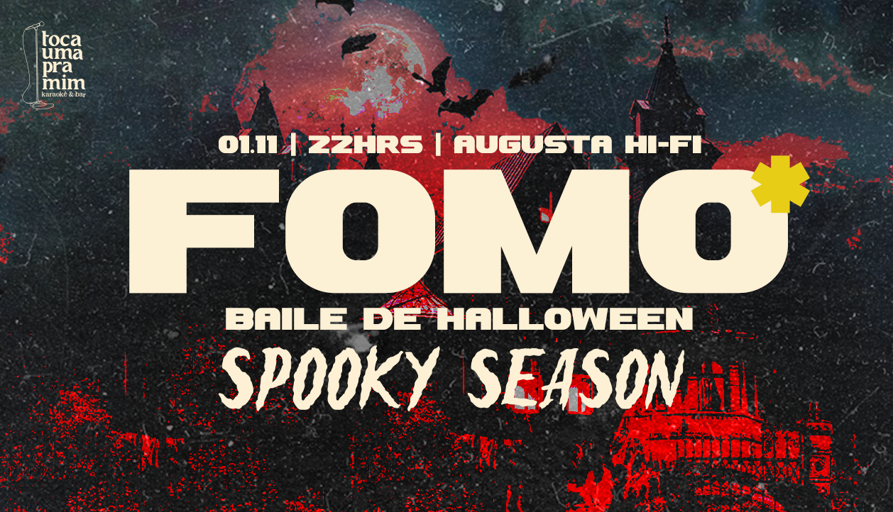 FOMO - SPOOKY SEASON - Baile de Halloween
