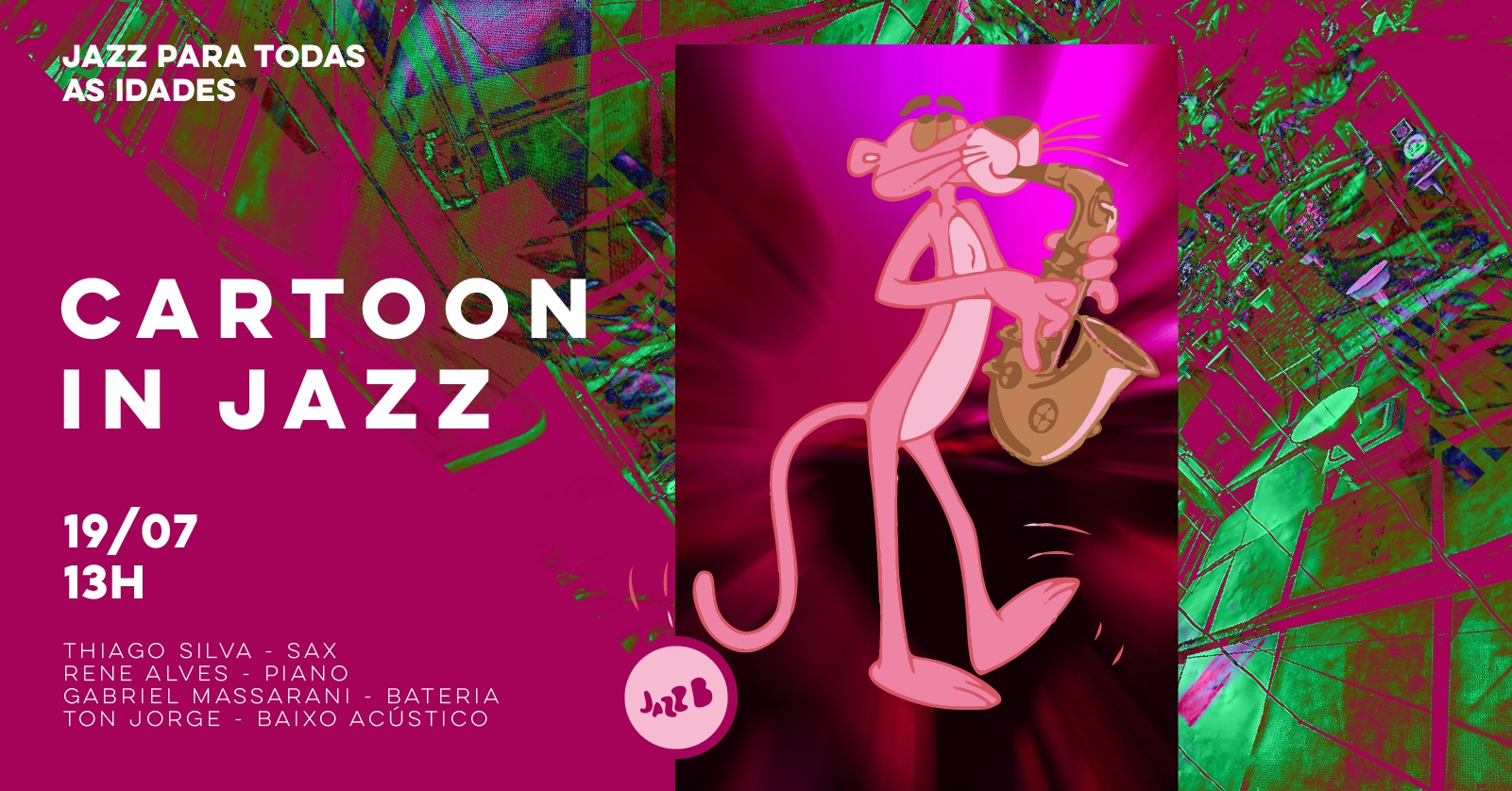 CARTOON IN JAZZ no JazzB (SÁBADO 19/JUL/25)