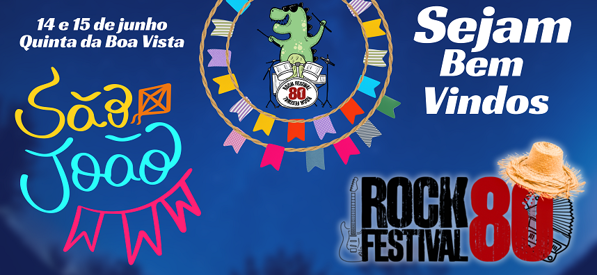 Arraial Rock 80 Festival na Glória