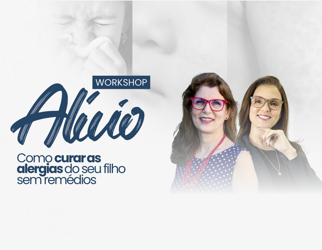 WORKSHOP ALÍVIO | Como curar as alergias do seu filho sem remédios | Campo Grande