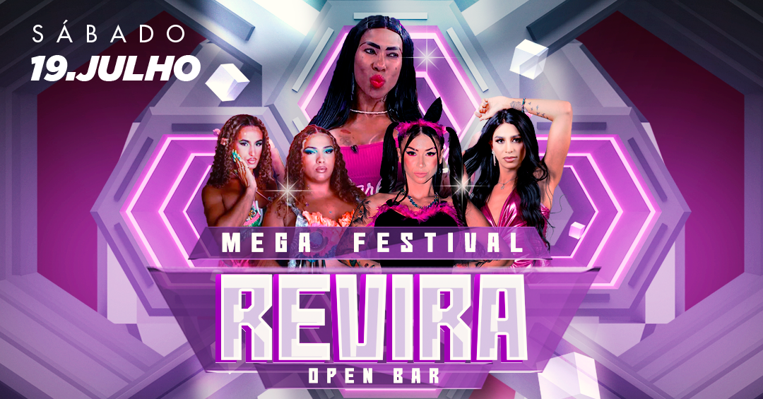 FESTIVAL MEGA CONEXÃO  - REVIRA OPEN BAR 19/07/2025 (CONEXÃO: BOFETADA, BOILER, SUBSOLO E ALOKA)