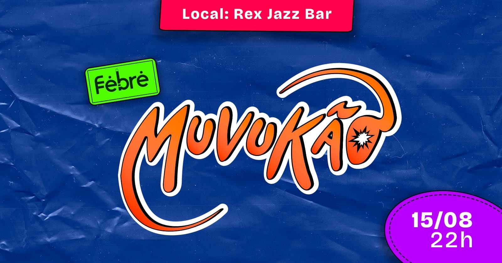 Muvukão - FEBRE