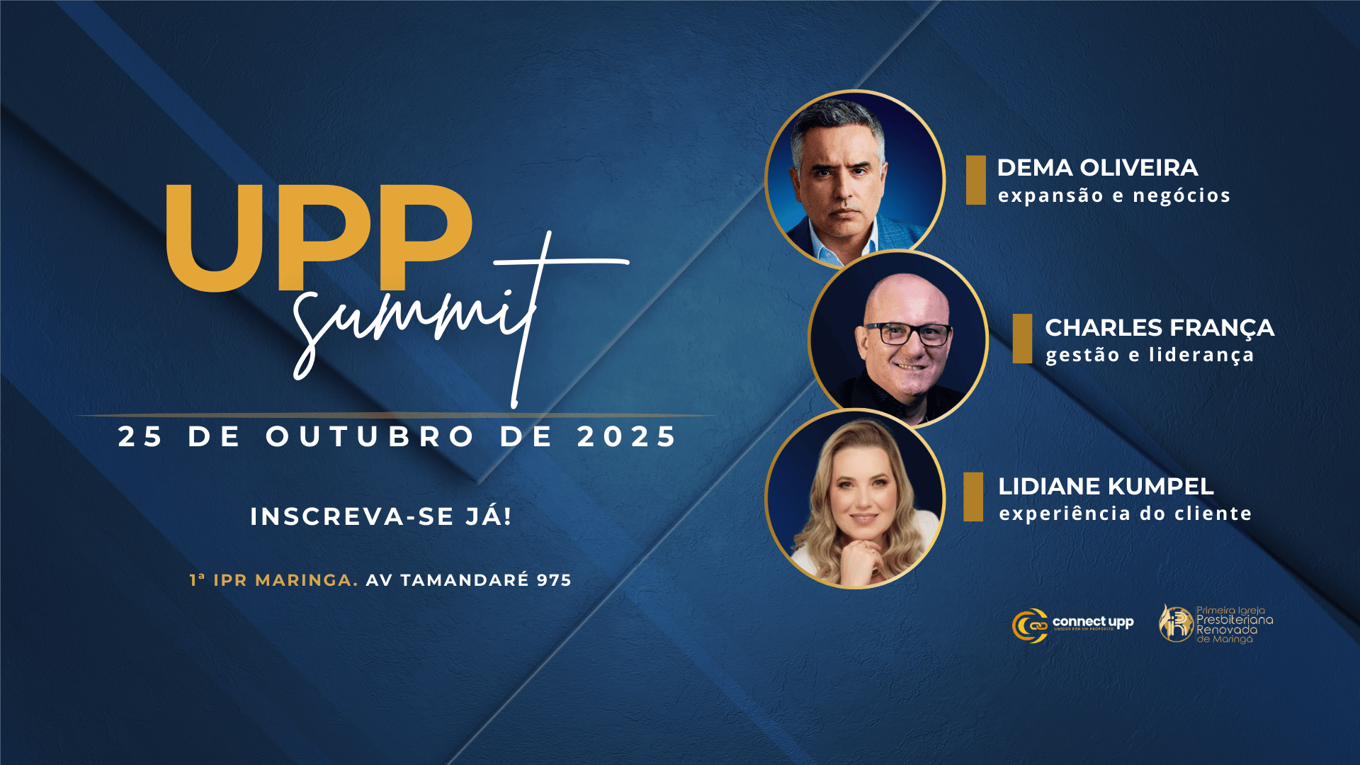UPP SUMMIT - Conferência Rede Connect Upp