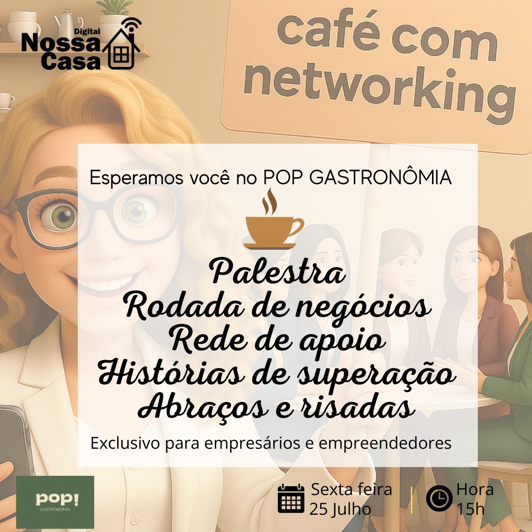 CAFÉ COM NETWORKING- CAMPO GRANDE RJ