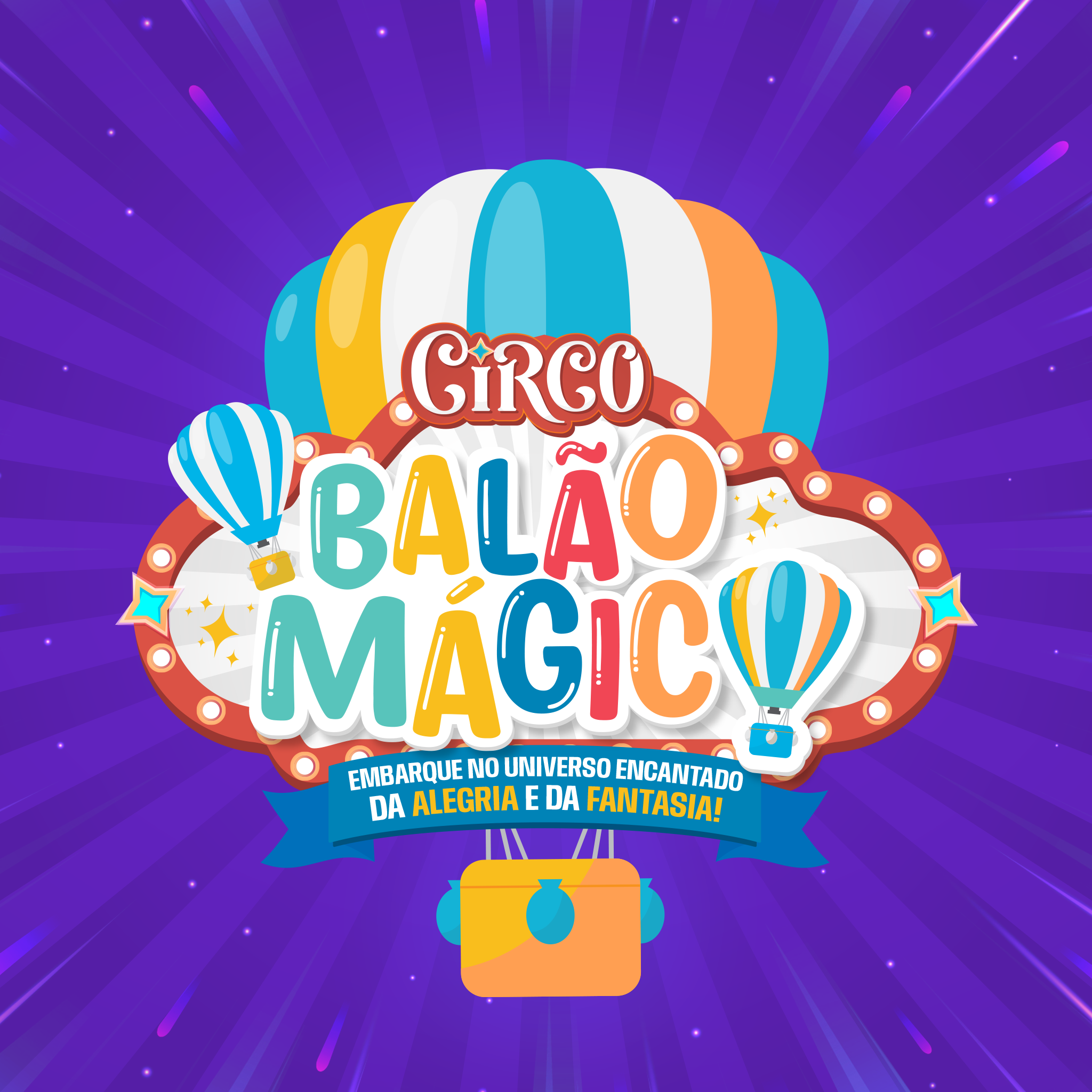 Circo Balão Mágico - Produtor - Eventos e Conteúdos na Sympla