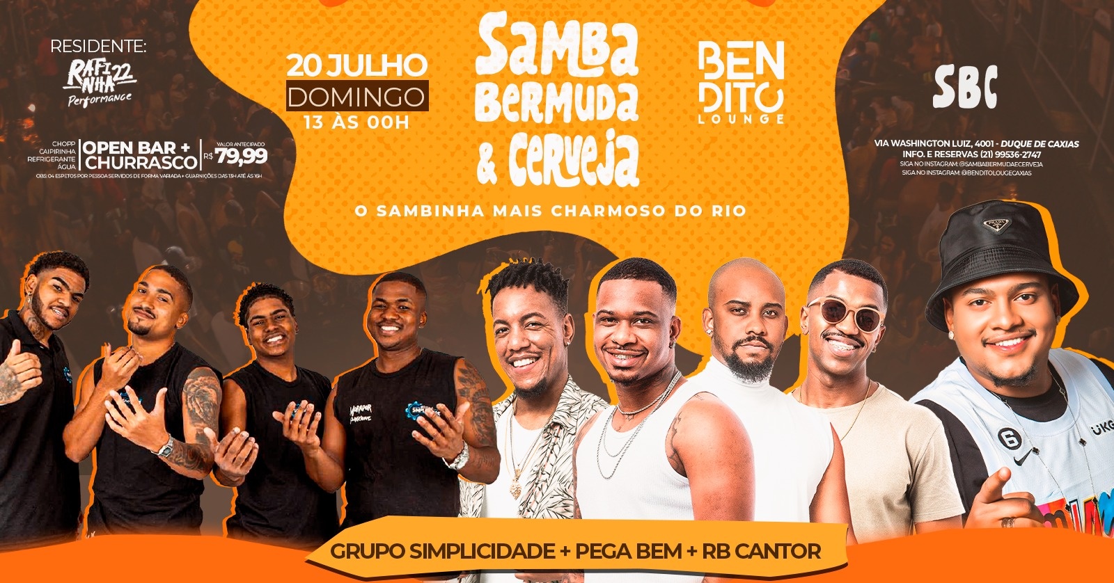CHURRASCADA / OPEN BAR / GRUPO PEGA BEM / CANTOR RB