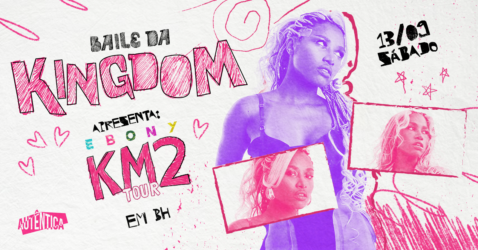 Baile da Kingdom apresenta: Ebony - KM2 Tour