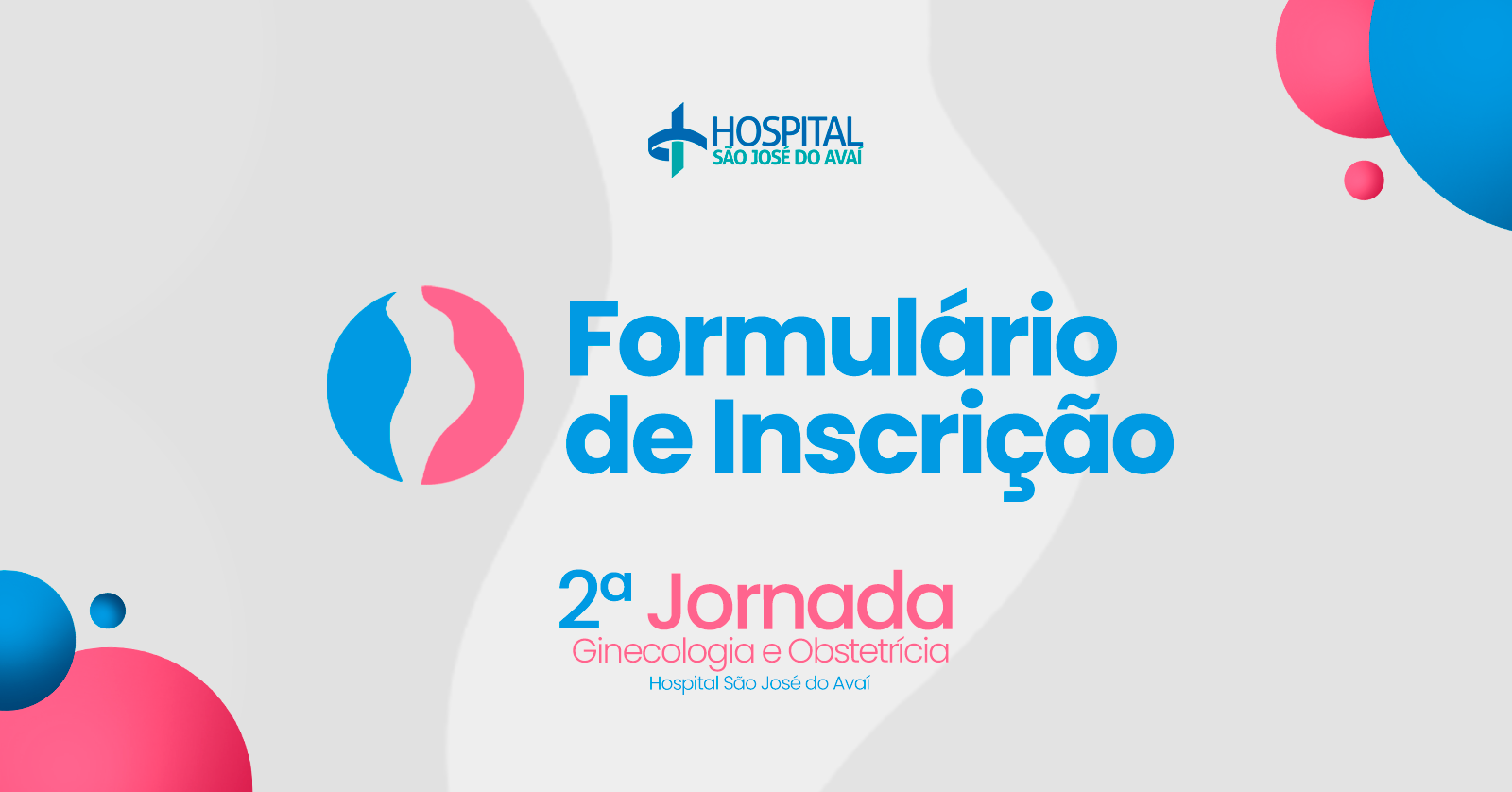 2ª Jornada de Ginecologia e Obstetrícia do HSJA