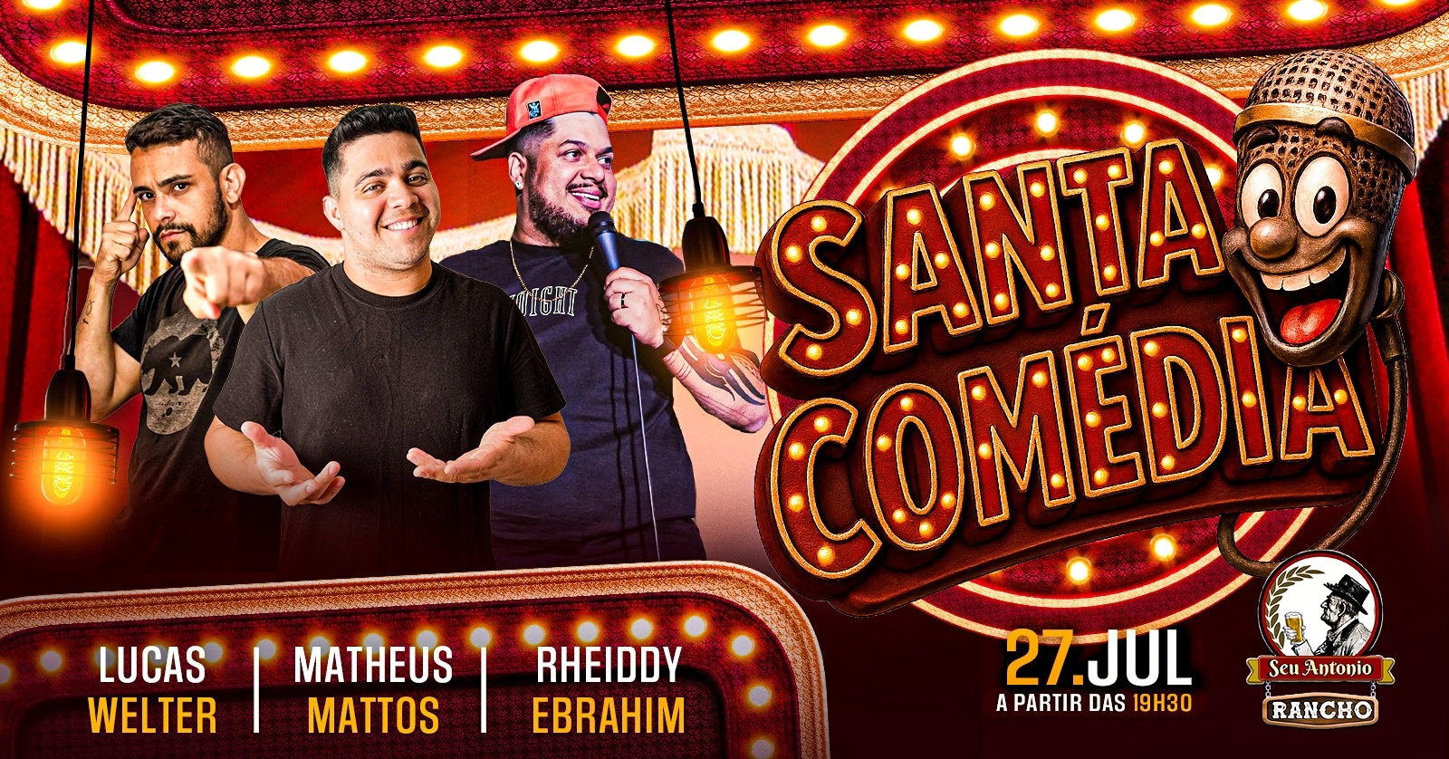 Santa Comédia - Com Matheus Mattos | Lucas Welter | Rheiddy Ebrahim