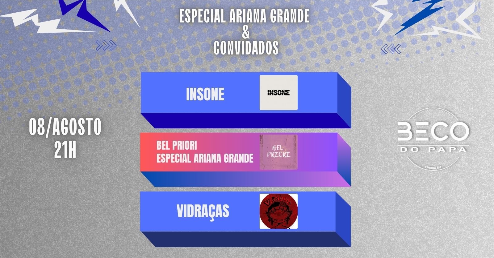 ESPECIAL ARIANA GRANDE E CONVIDADOS