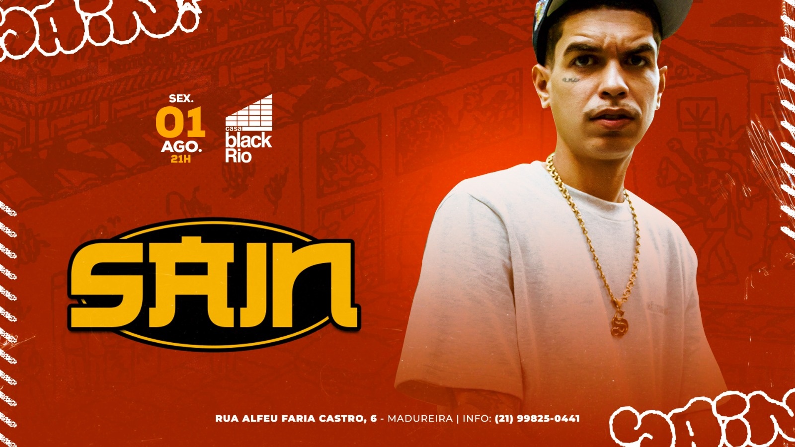SHOW SAIN  - Madureira @casablackrio