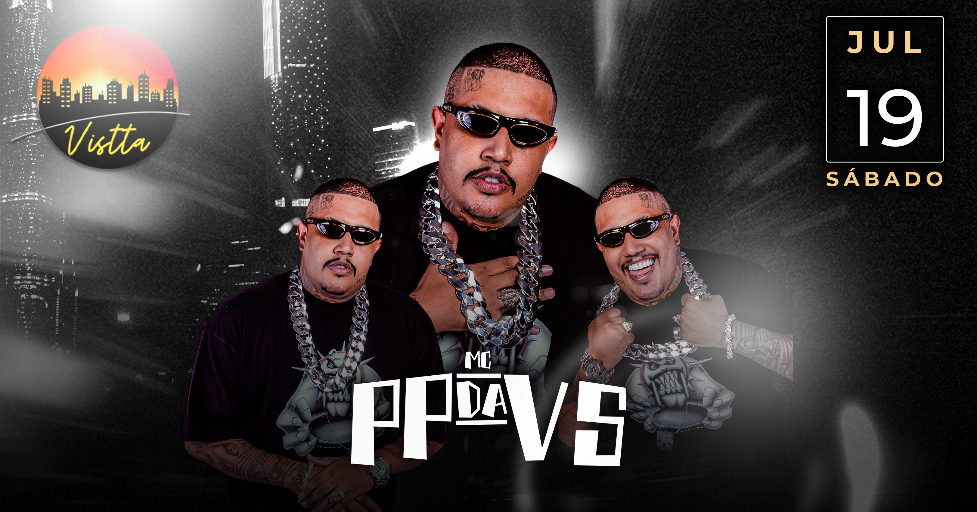 Mc PP da VS - Vistta - 19/07/2025