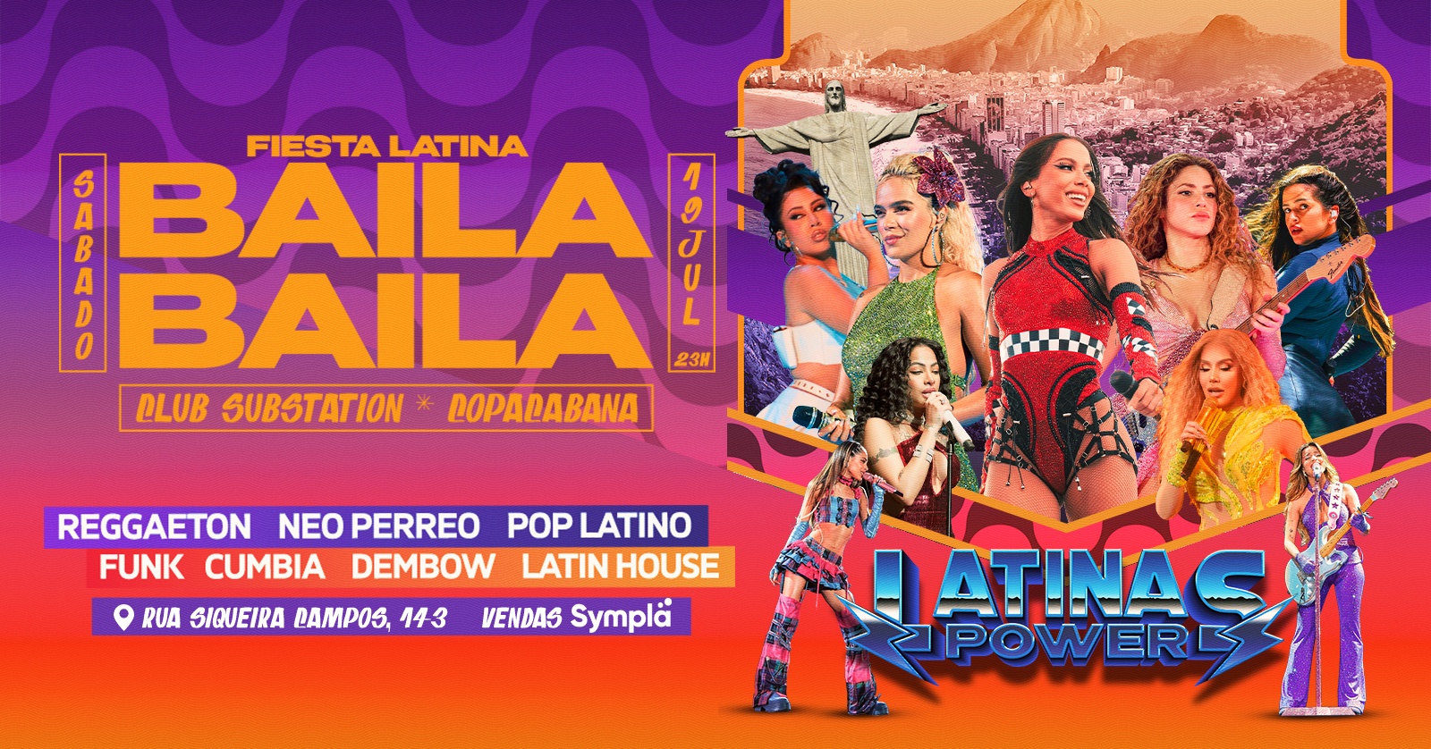 Fiesta Latina Baila Baila | Latinas Power | Copacabana | 19 de julio
