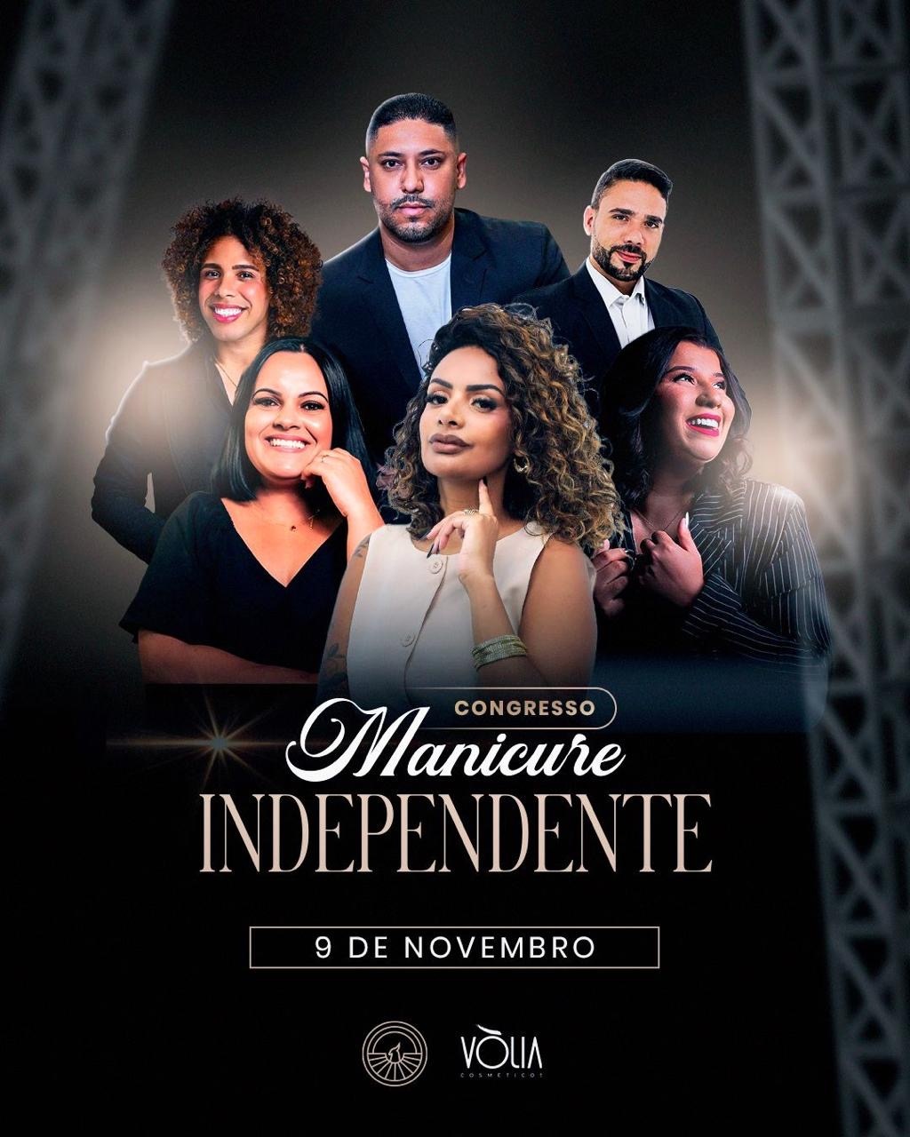 Congresso Manicure Independente - Conquiste sua liberdade Financeira através das unhas!