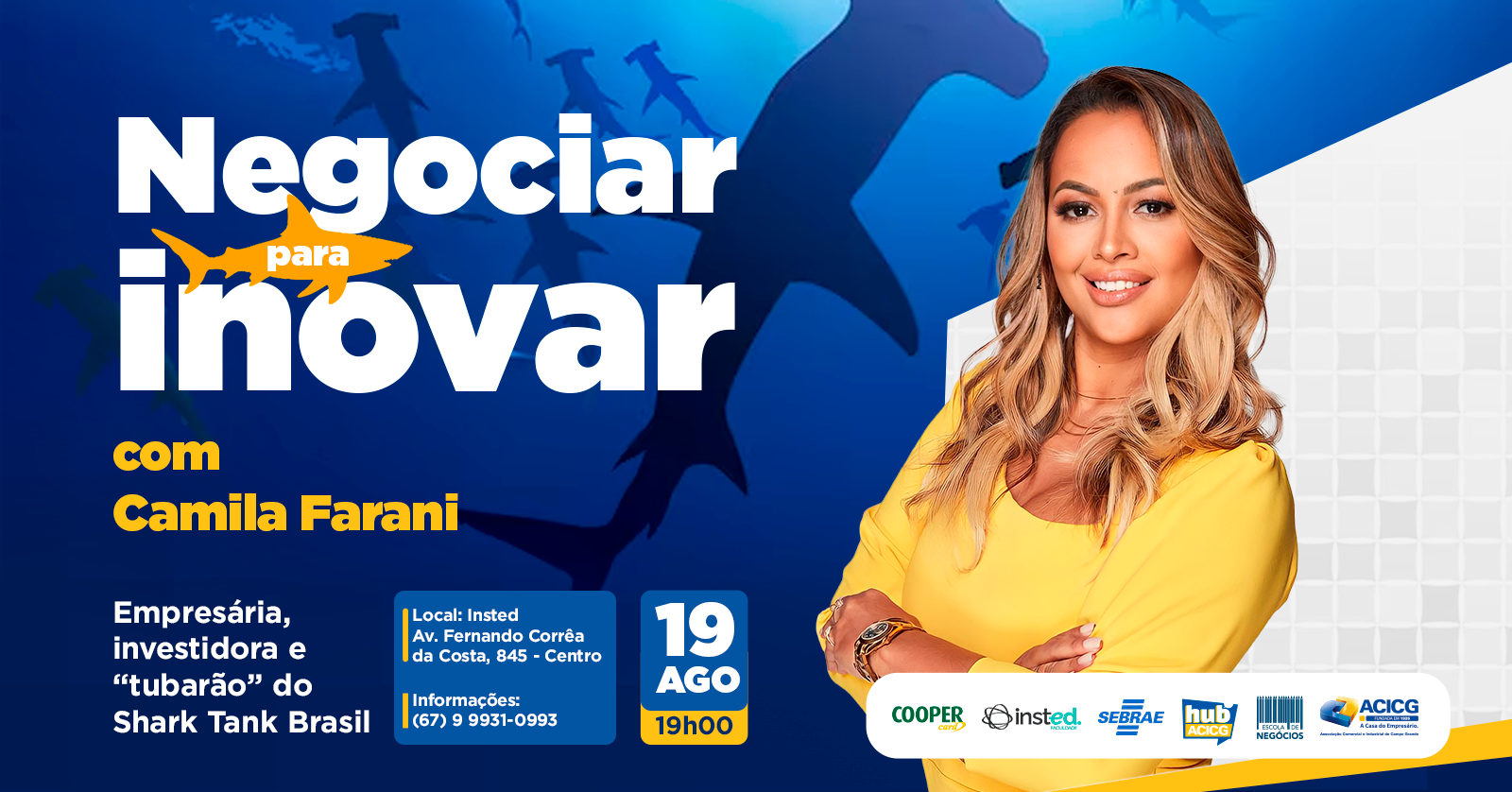 Camila Farani - Negociar para inovar: Como decisões inteligentes movem negócios reais