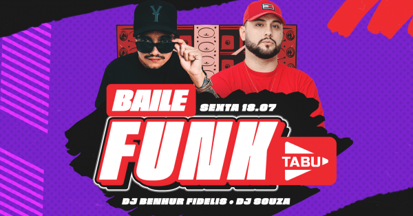 Imagem do evento BAILE FUNK DO TABU - SEXTOU!