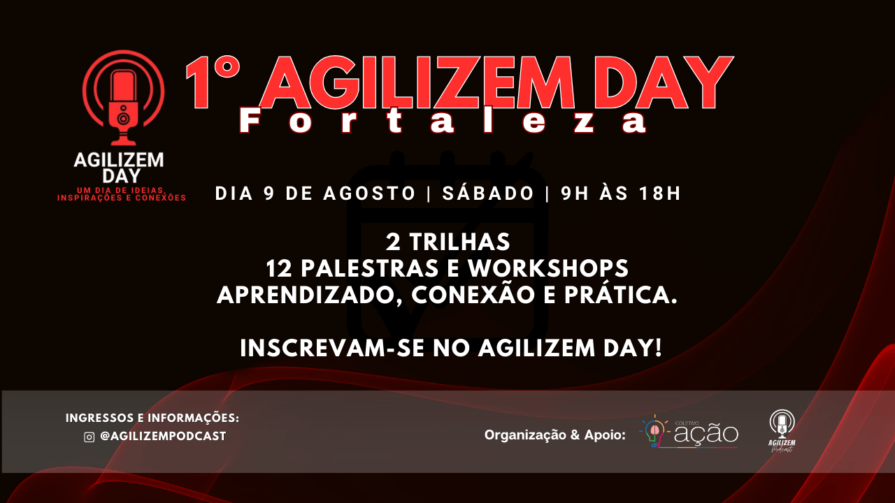 Agilizem Day Fortaleza 2025