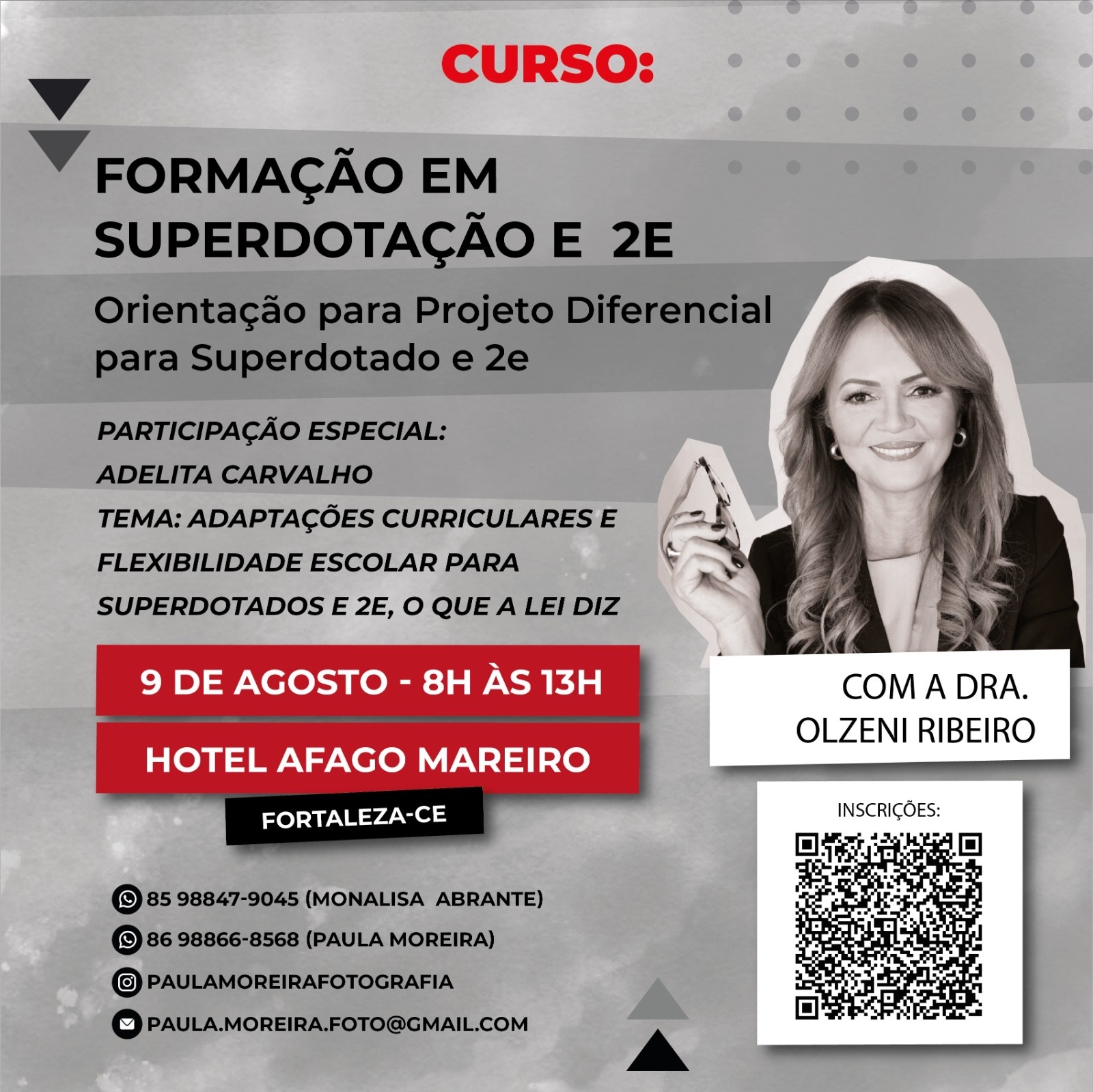 FORMAÇÃO EM SUPERDOTAÇÃO E 2E COM DRA OLZENI RIBEIRO (PARTICIPAÇÃO DRA ADELITA CARVALHO)