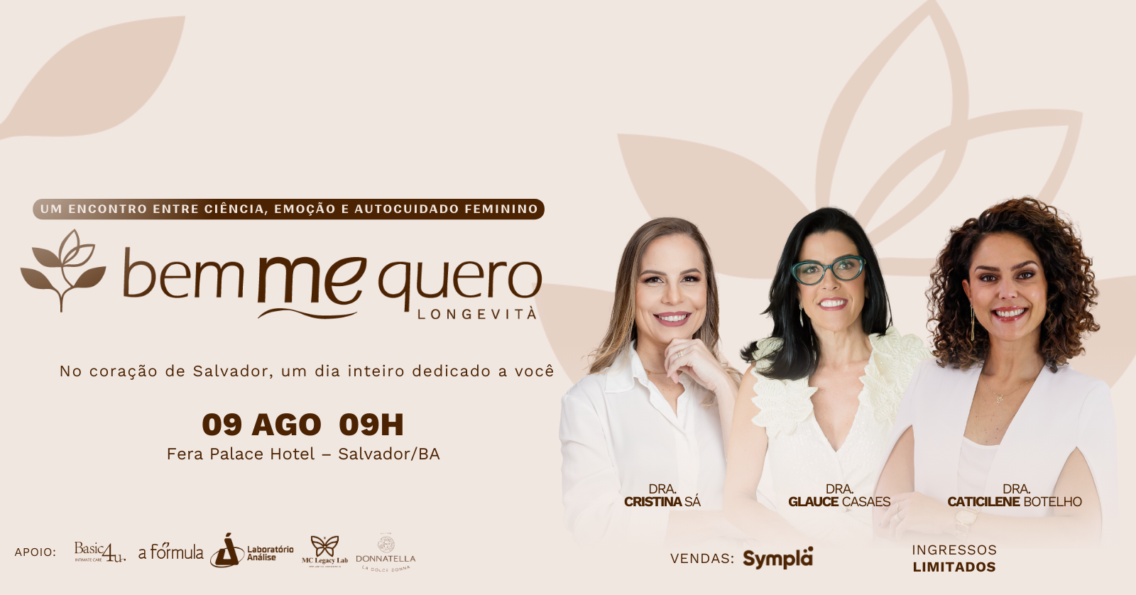 Bem Me Quero Longevità