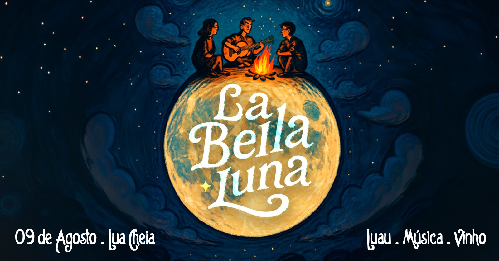 La Bella Luna - Luau, Música e Vinho