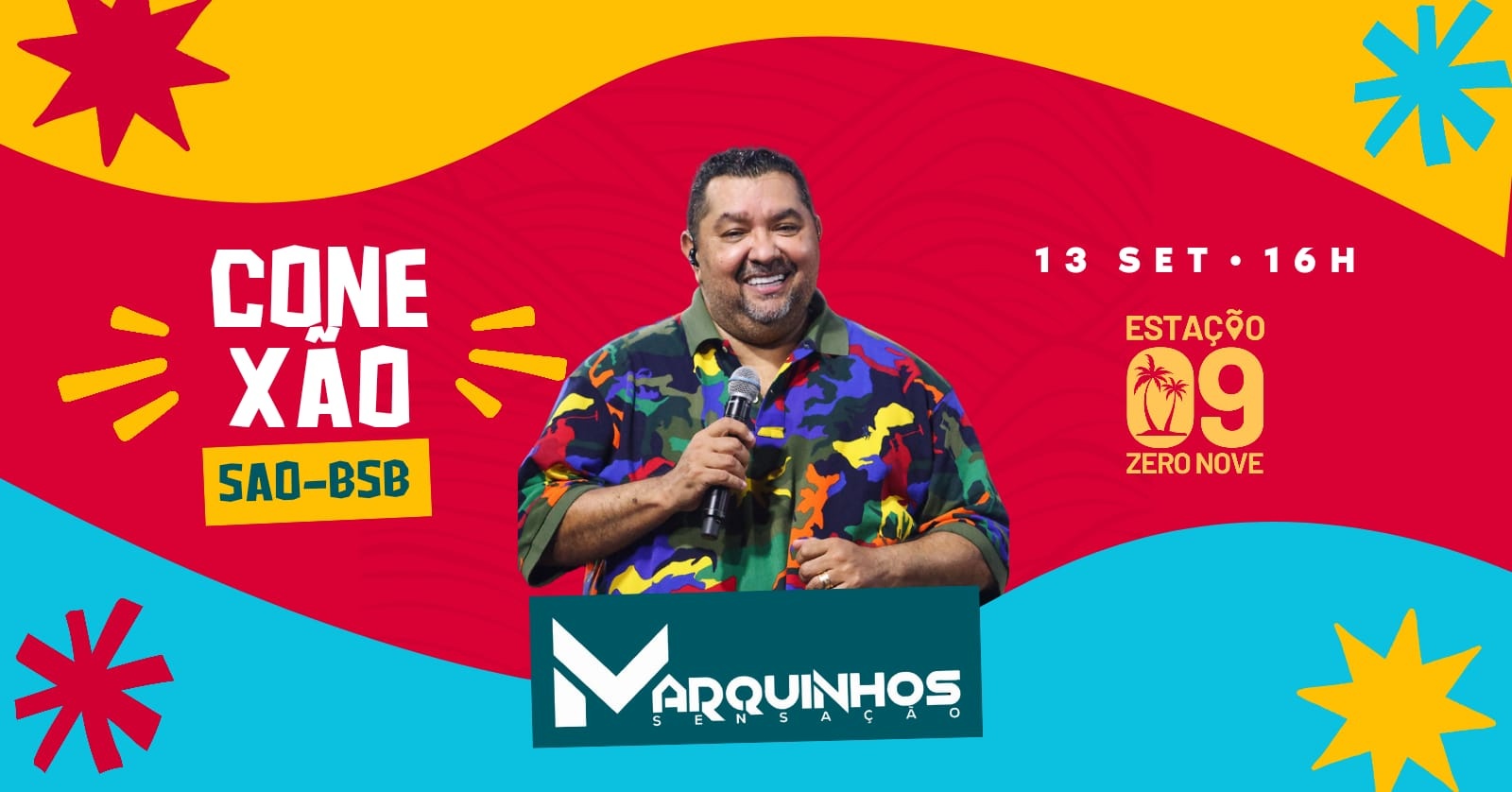 SHOW MARQUINHOS SENSAÇÃO :: CONEXÃO SAO-BSB