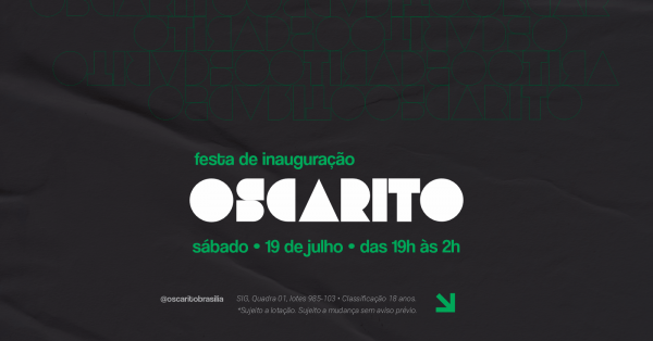 Imagem do evento OSCARITO | SOFT OPENING