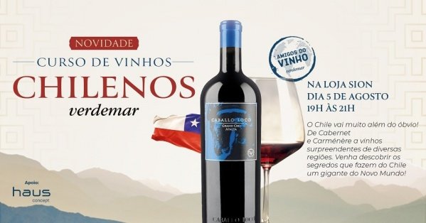 Imagem do evento Curso de Vinhos - Vinhos Chilenos Verdemar Sion