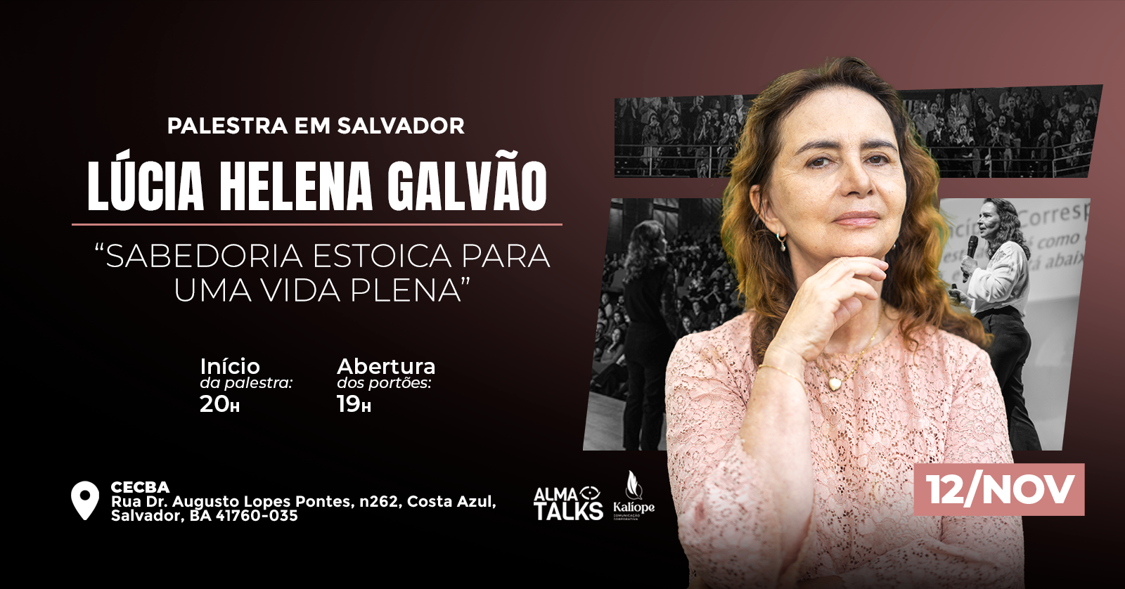 Lúcia Helena Galvão em Salvador - Palestra "Sabedoria Estoica Para Uma Vida Plena"