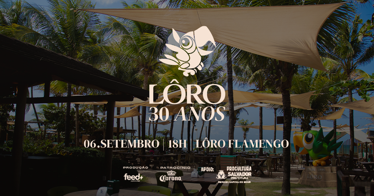 LÔRO 30 ANOS