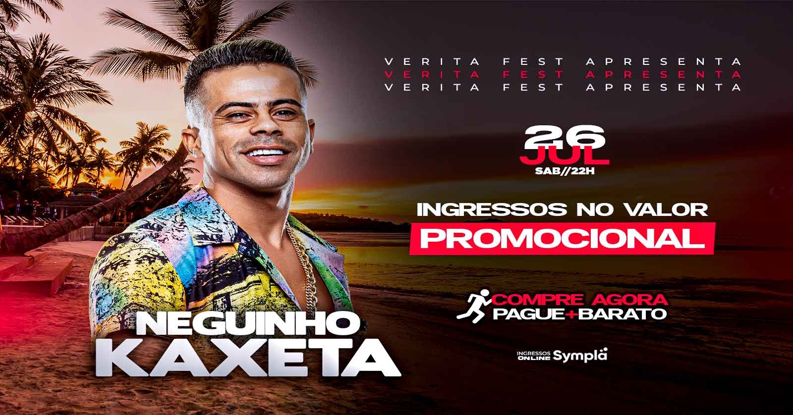 MC NEGUINHO DO KAXETA - VERITA FEST