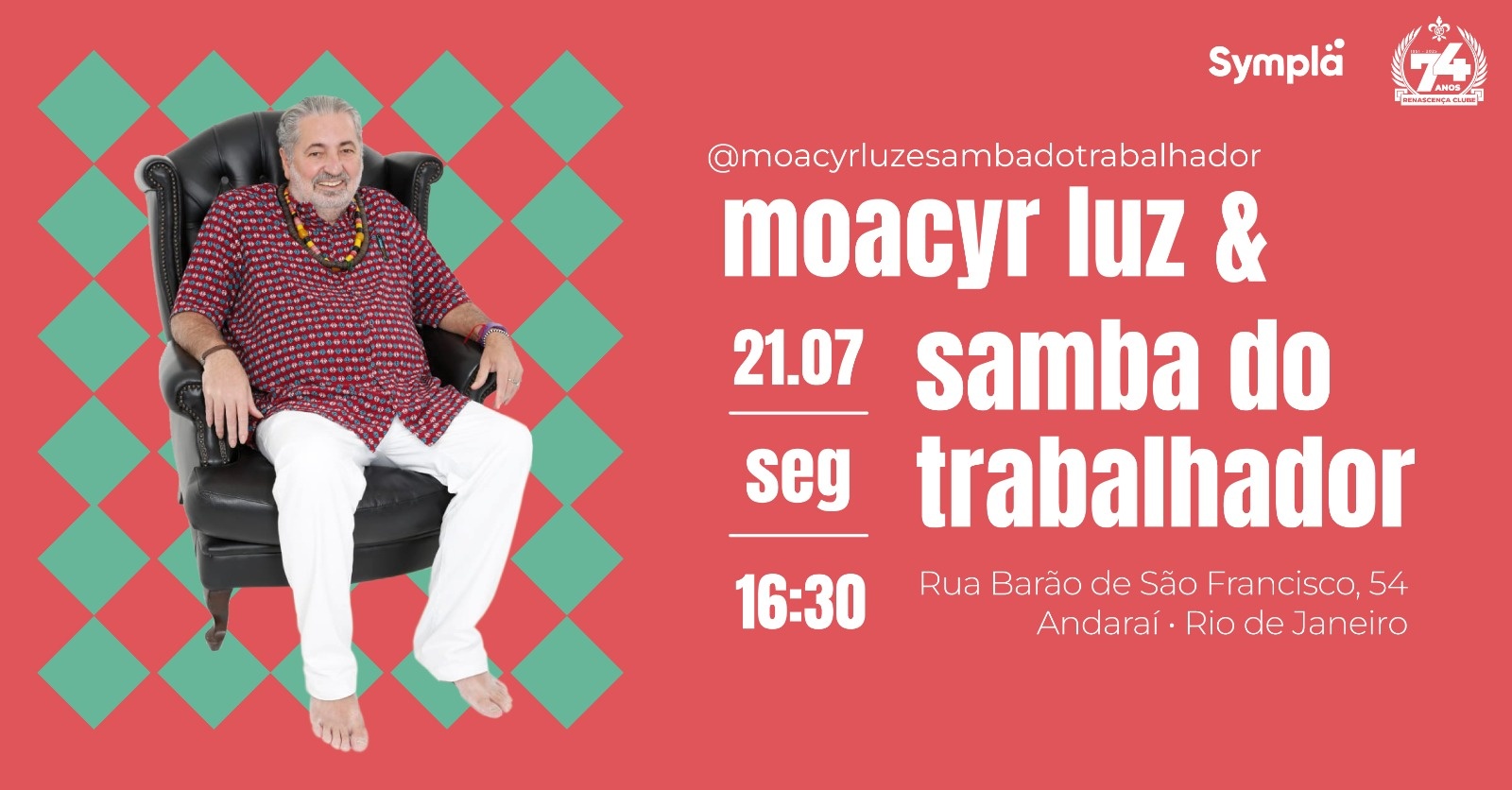 Moacyr Luz e Samba do Trabalhador 21 de julho! 