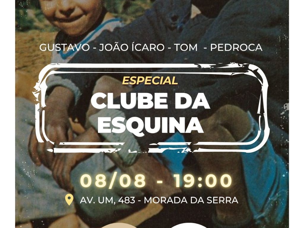 Especial CLUBE DA ESQUINA