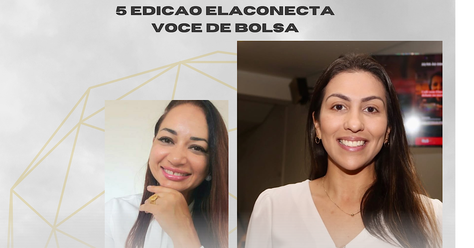 5 Edição ElaConecta Você de Bolsa